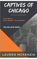 Captives of Chicago