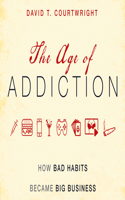 Age of Addiction