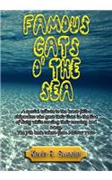 Famous Cats O the Sea: A Tribute to Those Cats Who Gave Their Lives for Their Country and Navy