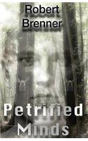 Petrified Minds