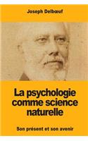 La psychologie comme science naturelle