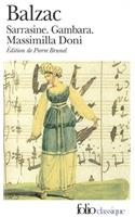 Sarrasine/Gambara/Massimilla Doni