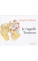 Je T'Appelle Tendresse