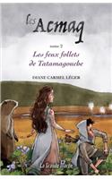 Les Acmaq - Tome 2