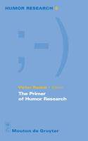 Primer of Humor Research