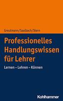 Professionelles Handlungswissen Fur Lehrerinnen Und Lehrer