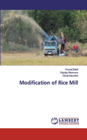 Modification of Rice Mill