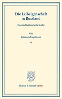 Die Leibeigenschaft in Russland
