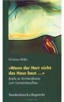 Wenn Der Herr Nicht Das Haus Baut...