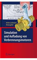 Simulation Und Aufladung Von Verbrennungsmotoren