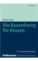 Die Bauordnung Fur Hessen: Kommentar Der Hessischen Bauordnung Mit Zeichnungen Zu Den Gebaudeklassen, Zum Vollgeschossbegriff Und Zu Den Abstandsregelungen