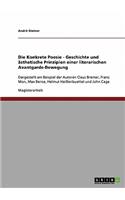 Die Konkrete Poesie - Geschichte und ästhetische Prinzipien einer literarischen Avantgarde-Bewegung