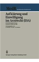 Aufklärung Und Einwilligung Im Arztrecht (Esa)