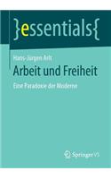 Arbeit Und Freiheit