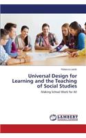 Universal Design for Learning and the Teaching of Social Studies: (English)