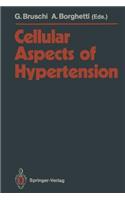 Cellular Aspects of Hypertension