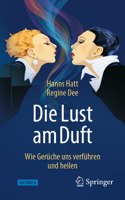 Die Lust Am Duft