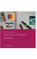 Mein liebes Enkelkind