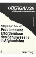 Probleme und Erfordernisse des Schulwesens in Afghanistan
