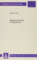 Morals as Founded on Natural Law