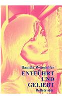 Entfuhrt Und Geliebt