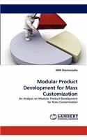 Modular Product Development for Mass Customization