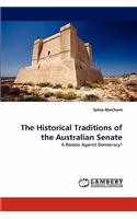 The Historical Traditions of the Australian Senate
