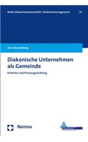 Diakonische Unternehmen ALS Gemeinde