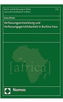 Verfassungsentwicklung Und Verfassungsgerichtsbarkeit in Burkina Faso