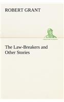 Law-Breakers and Other Stories