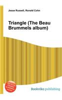 Triangle (the Beau Brummels Album): (English)