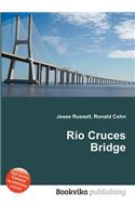 Rio Cruces Bridge
