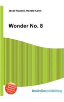 Wonder No. 8: (English)