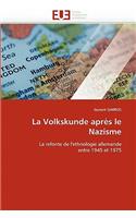 La Volkskunde Apr�s Le Nazisme