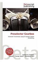 Preselector Gearbox: (English)