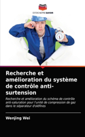 Recherche et amélioration du système de contrôle anti-surtension