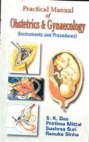 Practical Manual of Obs and Gynaecology: Instruments and Procedures