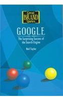 Google (The Surprising Success Of The Search Engine)