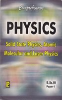 Comprehensive Physics: Solid State Physics, Atomic Molecular and Laser Physics Paper 1