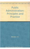 Public Administration: Principles And Practice