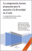 La comprension lectora: Propuestar para la atencion a la diversidad en el aula.