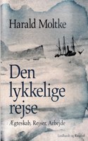 Den lykkelige rejse: Ægteskab, Rejser, Arbejde