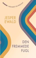 Den fremmede fugl