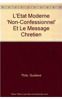 L'Etat Moderne Non-Confessionnel Et Le Message Chretien