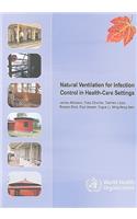 Natural Ventilation for Infection Control in Health-Care Settings