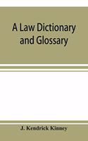 law dictionary and glossary