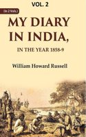 My diary in India: In the year 1858-9 2nd [Hardcover]