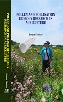 Pollen and Pollination Ecology Research in Agriculture (First Edition)