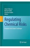 Regulating Chemical Risks