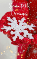 Snowfall Dreams